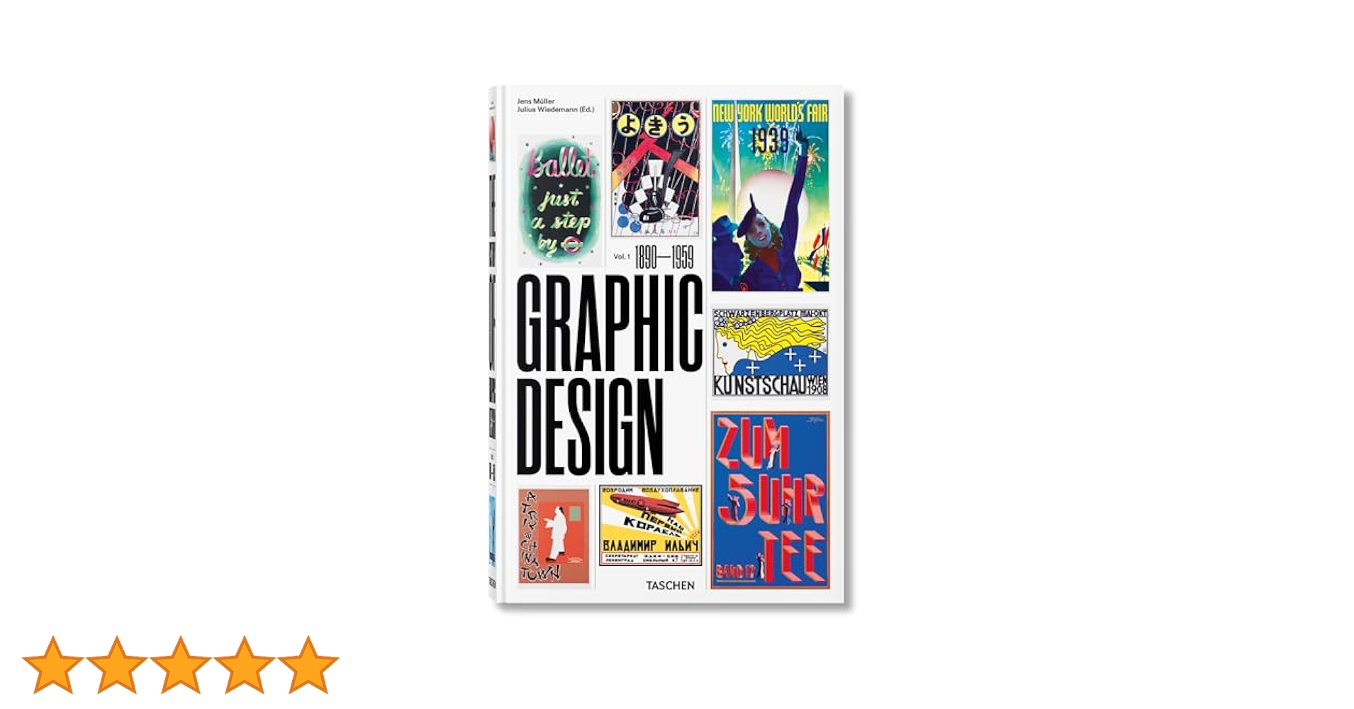 The History of Graphic Design: 1890-1959 : Muller, Jens